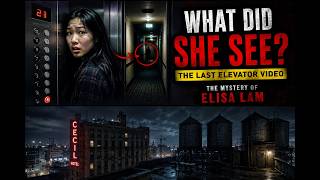 The Cecil Hotel's Darkest Secret: Why Did Elisa Lam Disappear? | True Case