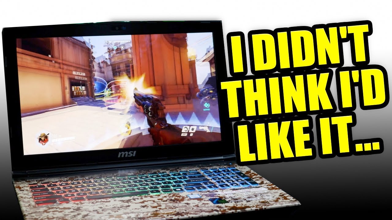 I Didn't Think I’d Like it, BUT… A Laptop with Camo ? OK! - MSI GE62VR 7RF CAMO SQUAD