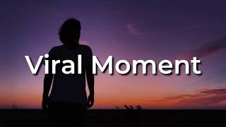 Lil Durk - Viral Moment (Lyrics)