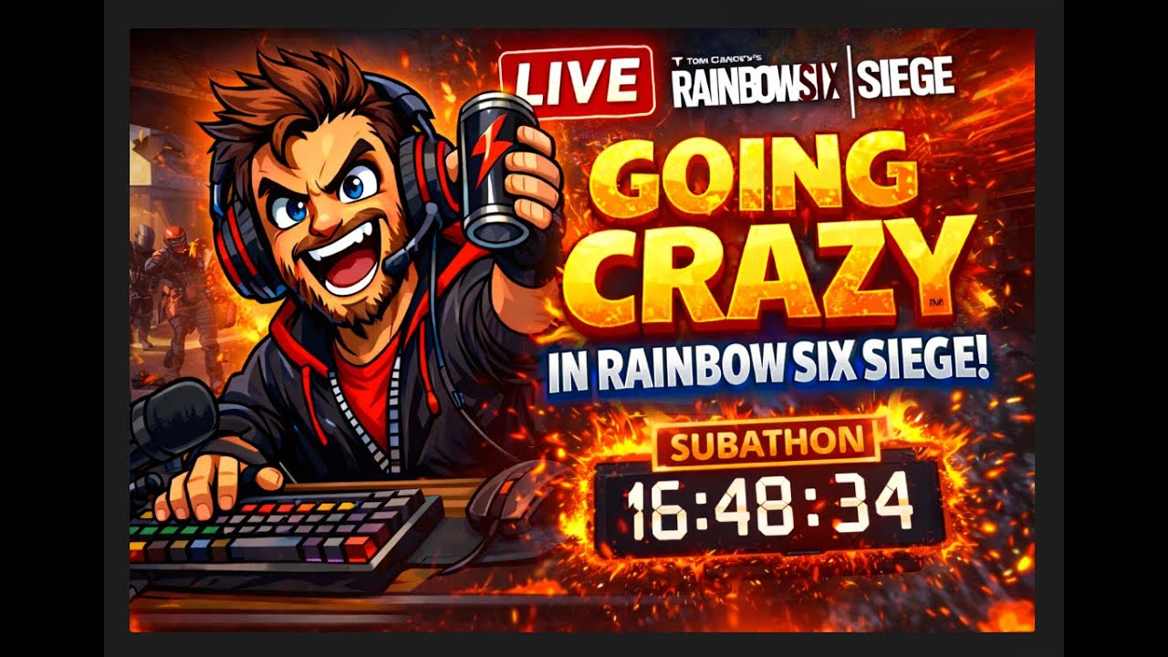 [🚨 !Subathon 🚨] | 🔴 Rainbow Six Siege 🔴 | ⌚ Will My Stream Ever End? 🤔 | !Discord !Youtube !7tv
