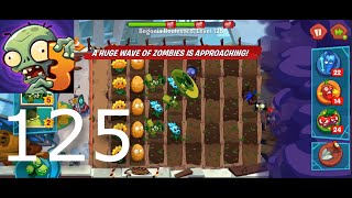 Plants vs Zombies 3 - Gamplay Walktrough - Level 125 (Android, iOS)