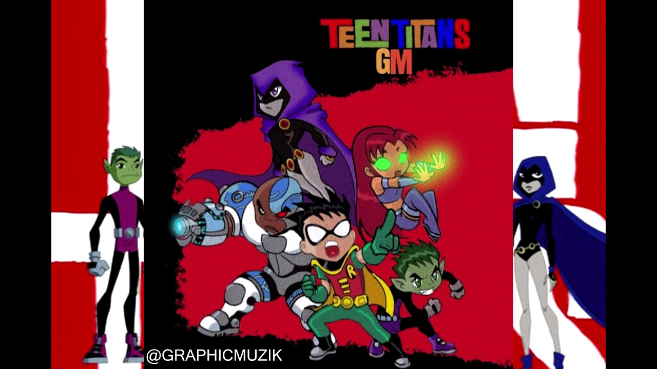 GraphicMuzik - Teen Titans Gm