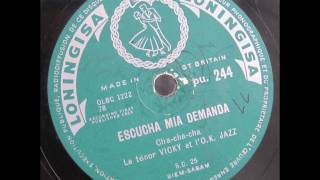 Vicky et L' O.K. Jazz - Escucha Mia Demanda/Nazui Oyo Akoki Na Ngai (Full Loningisa 10\