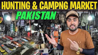 Hunting And Camping Equipment Biggest Market In Pakistan
