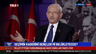 CHP GENEL BAŞKANI VE MİLLET İTTİFAKI CUMHURBAŞKANI ADAYI KEMAL KILIÇDAROĞLU TELE1 YAYINI 10/05/2023