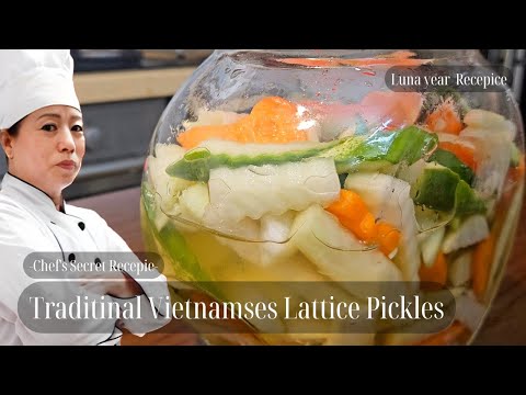 Dưa Góp Chua Ngọt giải ngấy ngày tết Traditinal Vietnamses Lattice Pickles