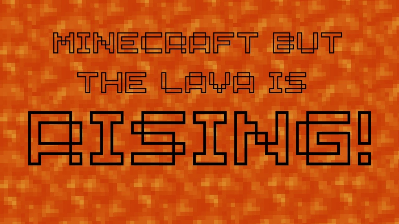 Minecraft but the lava is rising in SECONDS! - YouTube