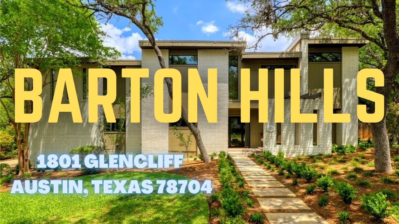Barton Hills for sale 1801 Glencliff 78704 YouTube