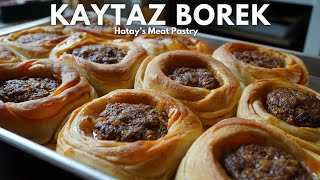 Addictive Turkish Meat Pastry, Hatay's Kaytaz Boregi