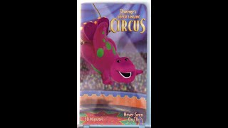 Opening & Closing to Barney's Super Singing Circus 2000 VHS