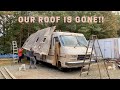 We took off the roof of our Vintage RV - Casey's RV Adventures