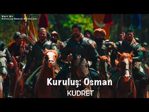 Kuruluş Osman Müzikleri Kudret