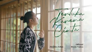 TERLUKA KARENA CINTA - ZINIDIN ZIDAN ( VIDEO)