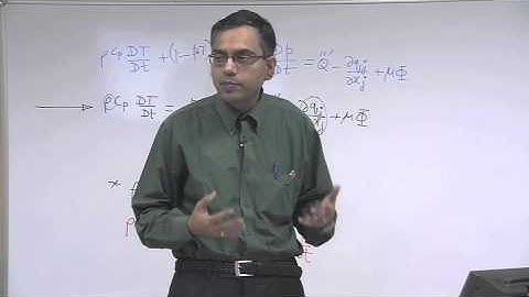 Mod-01 Lec-08 Energy Equation (Contd.) and Species Conservation Equation