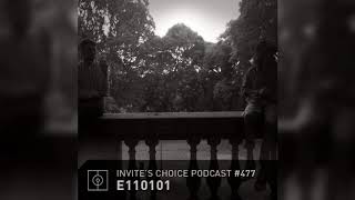 Invites Choice Podcast 477 - E110101
The 477th Podcast of my weekly Podcast show Invites Choice.
This show with guest: E110101
Made in Buenos Aires. Produced and Edited by Juan Ignacio Chiri & Guido Sartoris
More info about E110101:
https://soundcloud.com/e110101
https://www.facebook.com/pg/e110101
Next show my Choice will be: 3KZ
★ FOLLOW ME ★
Website: https://www.inviteschoice.com
Facebook: https://www.facebook.com/1nviteschoice
Bandcamp: https://inviteschoice.bandcamp.com
Soundcloud: https://soundcloud.com/invite-1
Instagram: https://www.instagram.com/inviteschoice Invites Choice Podcast 477 - E110101