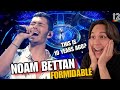Noam Bettan אביב או אייל מי ימצא את תגלית השנה נעם בתן Formidable REACTION