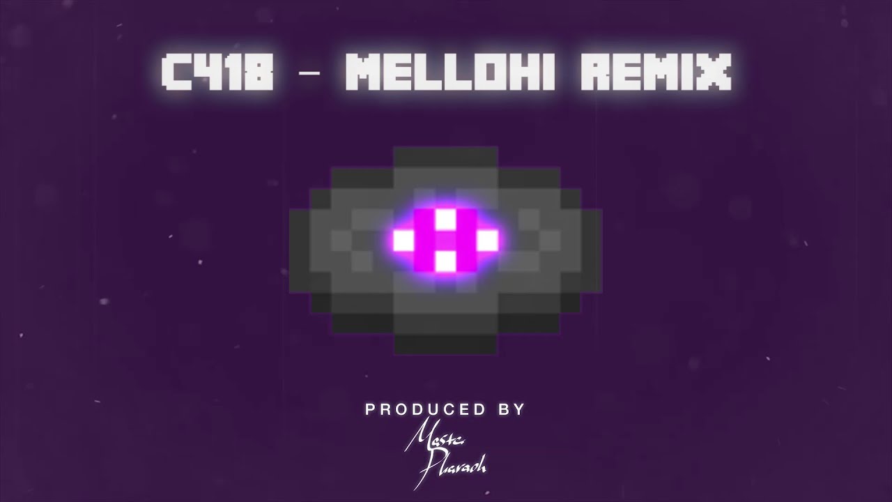 Minecraft Music Disc Type Beat (C418 - Mellohi REMIX) [PROD. @Masta_Pharaoh]
