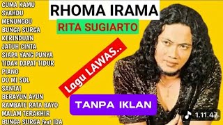 RHOMA IRAMA FEAT RITA SUGIARTO_CUMA KAMU_MENUNGGU_SYAHDU_SIAPA YANG PUNYA