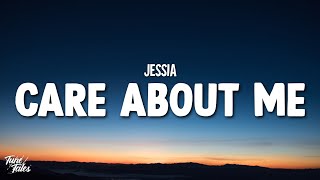 JESSIA - Care About Me (Lyrics)