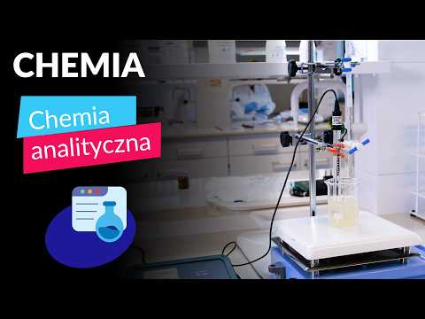 Chemistry: Analytical Chemistry [Faculty of Chemistry Jagiellonian University]
