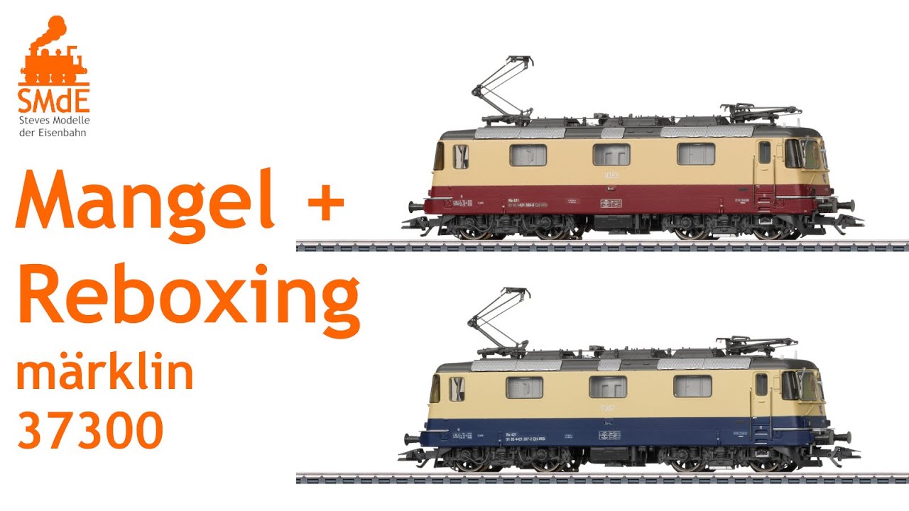 メルクリン 37300 Mangel märklin 37300 - Re 421 (blau) und Reboxing - YouTube