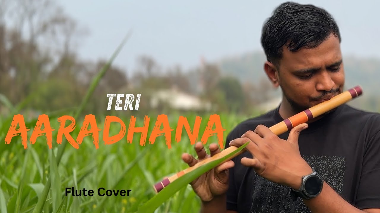 TERI AARADHANA | Flute Cover | Wilson Gamit