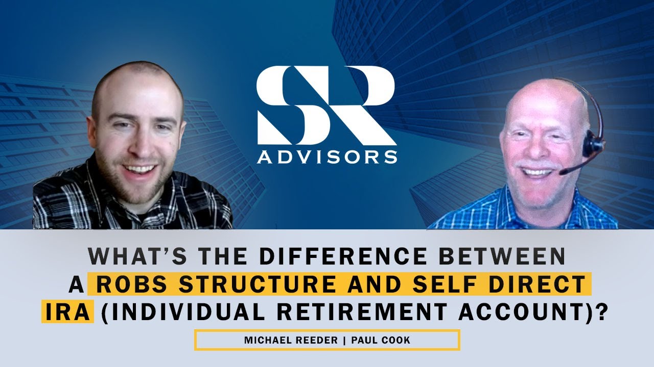 Difference between a ROBS structure and Self Direct IRA