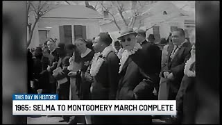 This Day in History: Selma to Montgomery March completed in 1965