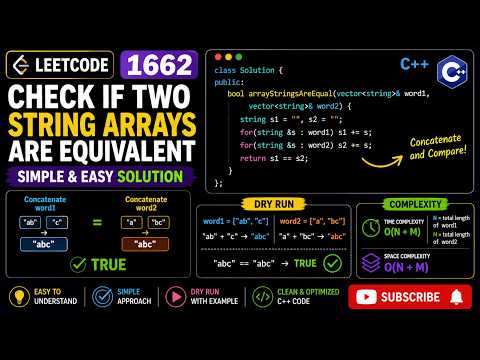 1662. Check If Two String Arrays are Equivalent | String Concatenation Explained | LeetCode C++