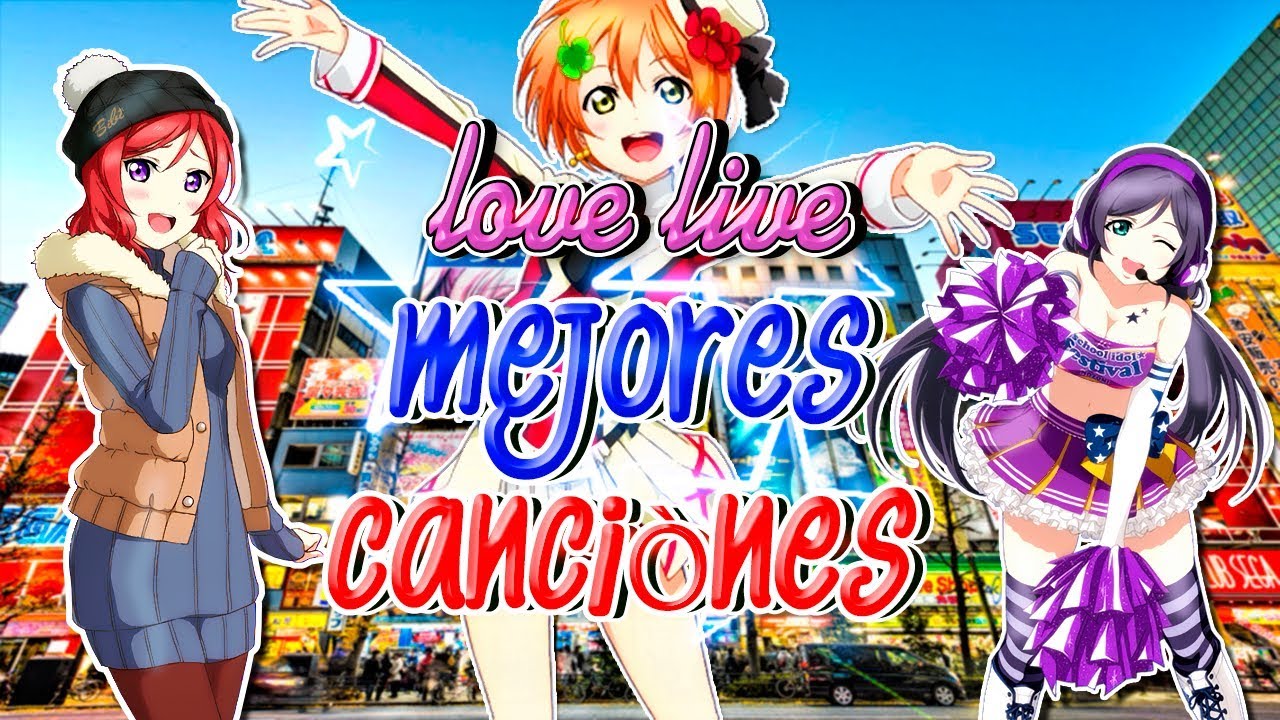 Las Mejores Canciones de Love Live  | M´S