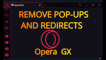 How to remove pop up and redirectors in opera GX