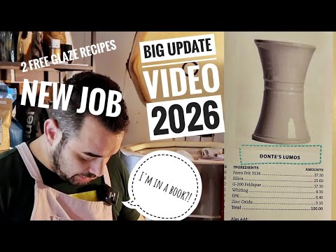 2026  Big Update Video, Free Glaze Recipe, I Quit, I'm In A Book??