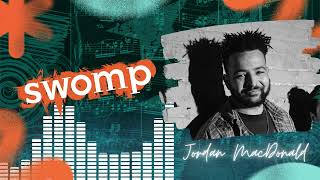 Texas King Interview | SWOMP | Full Interview with Jordan MacDonald, Singer / Songwriter