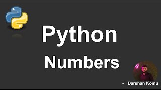Numeric in Python | Python tutorial for complete beginners