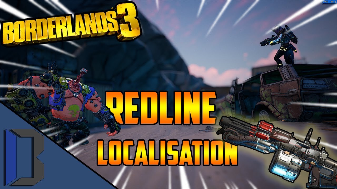 LOCALISATION REDLINE - Guide Complet Borderlands 3 FR