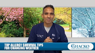 Top Allergy Survival Tips for Changing Weather [Chacko Allergy]