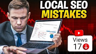 Local SEO- Common Local SEO Mistakes & How to Avoid Them.