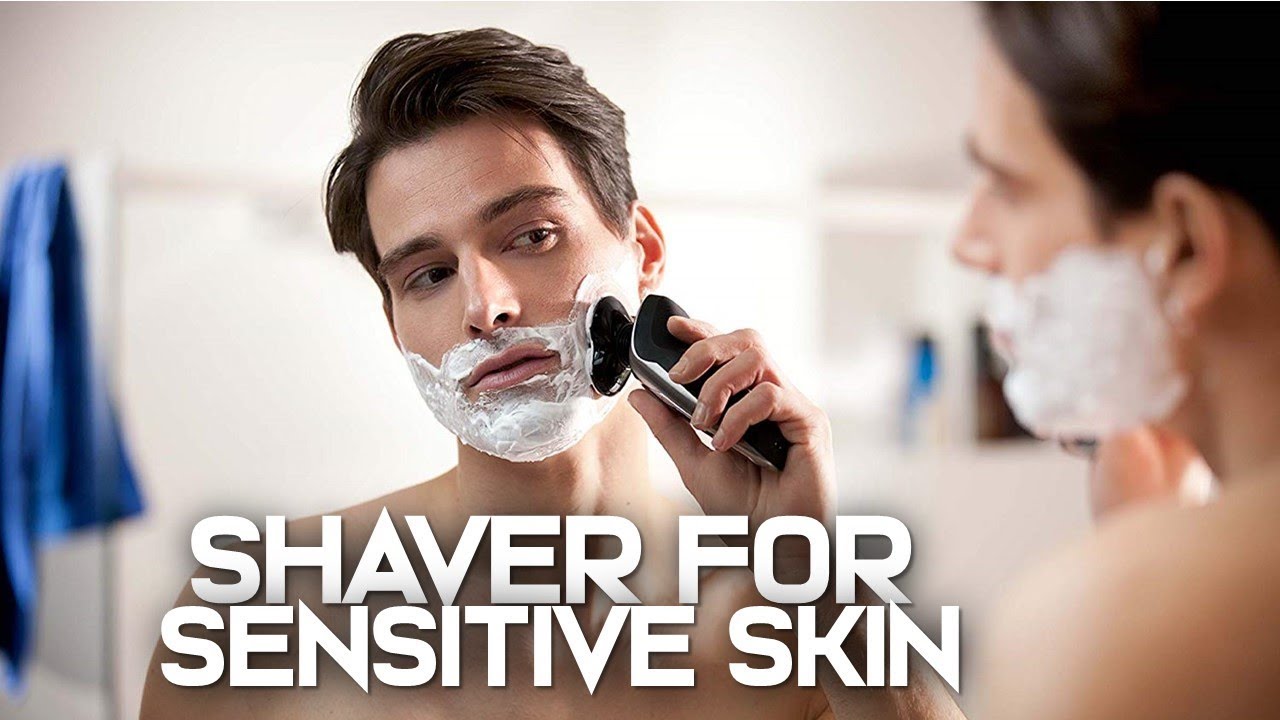 ️ Best Electric Shaver For Sensitive Skin 20192022 YouTube