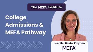 MEFA Institute: College Admissions & MEFA Pathway