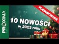 10 nowych produktów Proximy w roku 2023 - podsumowanie #proximaelectronics #automatyka #bramy