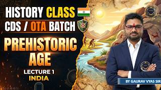 Target CDS/OTA Batch: History Class 2 -  Pre-historic age  #CDS #OTA #defence  #UPSCPreparation