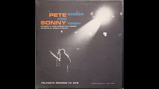 Pete Seeger \u0026 Sonny Terry - Carnegie Hall (1957) [Complete LP]