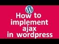 How to implement jquery ajax in wordpress