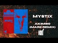 [Drum &amp; Bass] MYSTIX - AKIMBO (MARZ REMIX) [Light New Fires Release]
