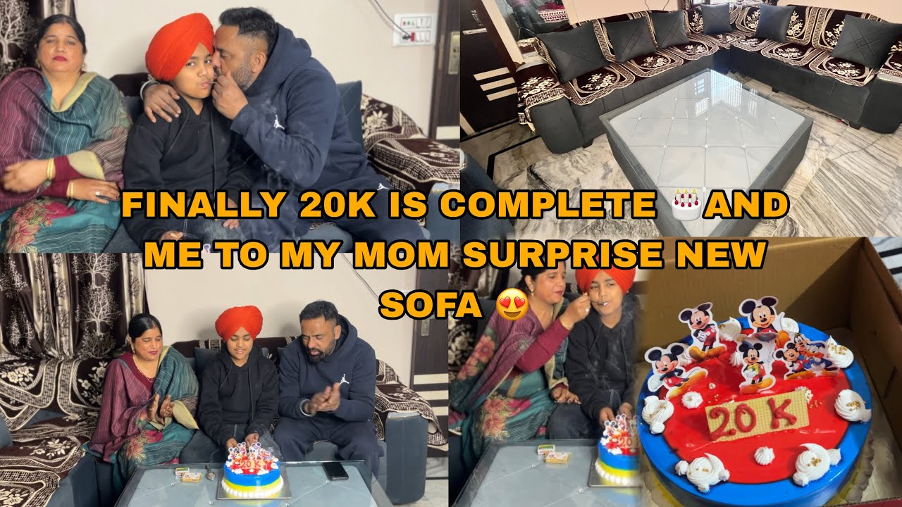 FINALLY 20K IS COMPLETE 🎂AND ME TO MY MOM  SURPRISE NEW SOFA 🥳@Ijashanjagraon 