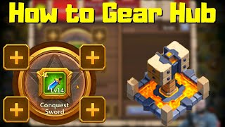 How to use the Gear Hub in Castle Clash