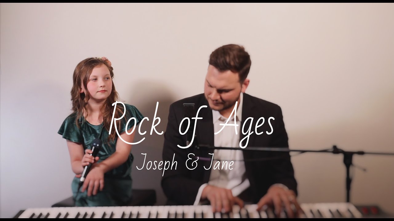 Rock of Ages 7YearOld Jane Larson and Joseph Larson YouTube