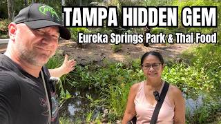 We Explored a Hidden Tampa Park (Then Found the Best Thai Food) | Eureka Springs FL