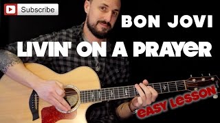 How to play Bon Jovi - Livin on a Prayer on guitar | Easy Guitar Lesson