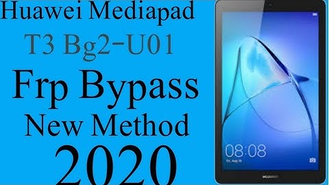 Huawei Media pad T3 BG2-u01/ Frp Bypass Withou Pc/Huawei Media pad T3 Google Account Bypass